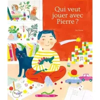 Qui veut jouer avec Pierre ? - Album - Bêtises - Léa Decan