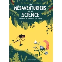 Mésaventuriers de la science (Les) (NED 2019) - Jim Jourdane, Nathalie Dalla Corte