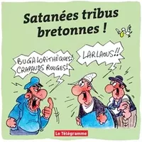 Satanées tribus bretonnes ! - Collectif