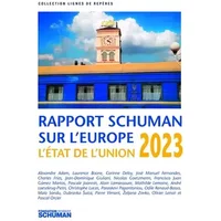 Etat de l'union 2023, rapport schuman sur l'europe
