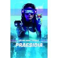 Praesidia - Céline Saint-Charle