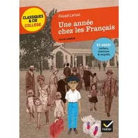 Une année chez les Français: avec un groupement de documents sur le regard de l étranger - Fouad Laroui