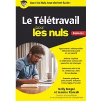 Le Télétravail pour les Nuls - Nelly Magre, Jeanine Roncati