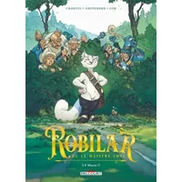 Robilar ou le Maistre Chat T01: Maou !! - David Chauvel, Sylvain Guinebaud