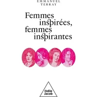 Femmes inspirées, femmes inspirantes - Emmanuel Terray