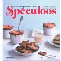 Petits plats et desserts aux Spéculoos - José Maréchal