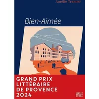 Bien-Aimée - Aurélie Tramier