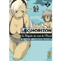 Log Horizon la brigade du vent de l'ouest - Tome 2 - Mamare Tôno
