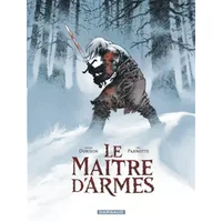 Le Maître d'armes - Dorison Xavier, Parnotte Joël