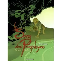 Le Sang des Porphyre - Tome 3 - Gwémon - Balac, Parnotte Joël