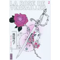 Rose de Versailles (Lady Oscar), tome 2 - Riyoko Ikeda, Riyoko Ikeda