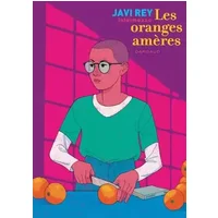 Les oranges amères - Javi Rey