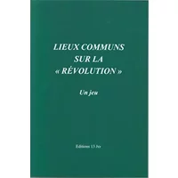 Lieux communs sur la "révolution" - anonyme