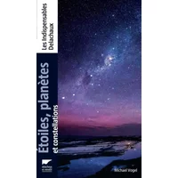 Etoiles, planètes et constellations (nvelle éd) - Michael Vogel