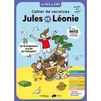Cahier de vacances Jules et Léonie du CE2 au CM1 - Nouvelle édition - Virginie Becquet
