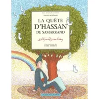 La Quête d'Hassan de Samarkand - Nacer Khémir, Emre Orhun