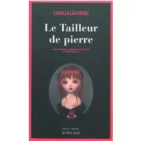 Le tailleur de pierre - Camilla Läckberg