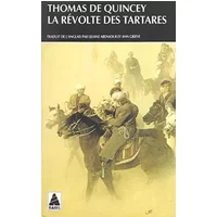 La Révolte des tartares - Thomas de Quincey