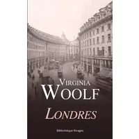 Londres - Virginia Woolf, Mario Fortunato, Lidia Breda, Chloé Thomas
