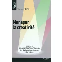 MANAGER LA CREATIVITE - Thomas Paris