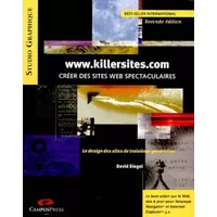 Créer des sites Web spectaculaires Seconde édition - David Siegel, David Siegel
