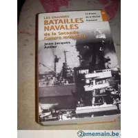 LES GRANDES BATAILLES NAVALES DE LA SECONDE GUERRE MONDIALE (tome 1 LE DRAME DE LA MARINE FRANCAISE) - j.j ANTIER