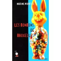 Les bonbons de Bruxelles - Nadine Monfils
