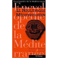 Le Néolithique méditerranéen - Gabriel Camps
