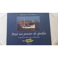Pour un panier de girelles : techniques de pêche en Méditerranée - Blasi, Mezieux