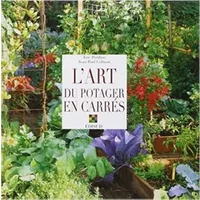 L'art du potager en carrés - Eric Prédine, Jean-Paul Collaert