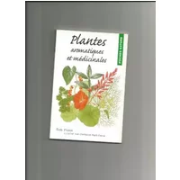 Plantes aromatiques et médicinales - Bob Press, Christine Hart-Davis