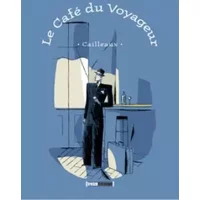 Le Café du voyageur - Cailleaux