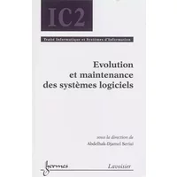 Evolution et maintenance des systèmes logiciels - Collectif, Abdelhak-Djamel Seriai
