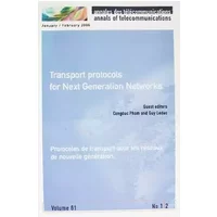 Transport protocols for next generation networks (annales des télécommunications vol. 61 n. 1/2 janu