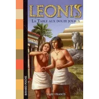 Leonis, Tome 2 : La table aux douze joyaux - Mario Francis