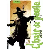 CHAIR DE POULE GRAPHIC N3 - R. L. Stine, Anne Delcourt