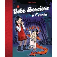 BÉBÉ SORCIÈRE À L'ÉCOLE - T2 - Anna Buresi