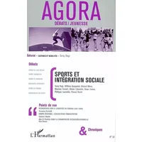 Agora Débats/Jeunesse, N° 33 : Sports et intégration sociale - Tariq Ragi, Collectif