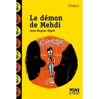 Le démon de Mehdi - Jean-Hugues Oppel, Benjamin Adam