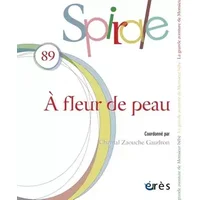 Spirale 89 - À fleur de peau - COLLECTIF