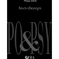 Hors-champs - Philippe Judlin