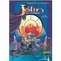 Jolin la teigne, tome 1 : L'Ours en ferraille - Morvan, Ruben