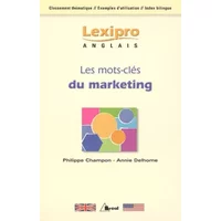 Les mots-clés du marketing en anglais - Philippe Champon, Annie Delhome