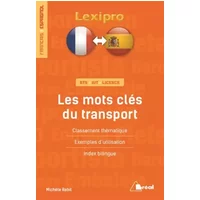 Les mots clés du transport (français/espagnol) - Michèle Rabit