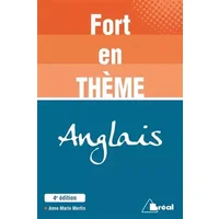 Fort en thème - Anglais - ANNE-MARIE MERLIN