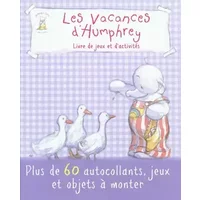 Les vacances d'Humphrey: Livre de jeux d'activités - Elcy
