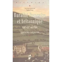 Ruralité française et britannique XIIIe-XXe siècles : Approches comparées - Vivier, Nadine Vivier