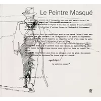 Le peintre masqué - Collectif