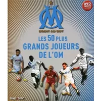 Les 50 plus grands joueurs de l'O.M. + DVD - Thierry Agnello, Frédéric Rostain, Patrice Bastiera