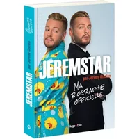 Jeremstar par Jérémy Gisclon, ma biographie officielle - Jeremstar